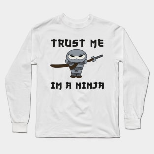 Jeremy Trust me I'm a Ninja Long Sleeve T-Shirt